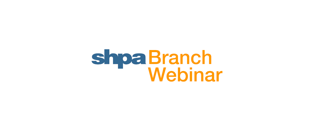SHPA Branch Webinar | Clinical Uncertainty and Decision-Making – antimicrobial dosing and dialysis case